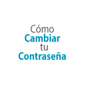 Cómo Cambiar tu Contraseña